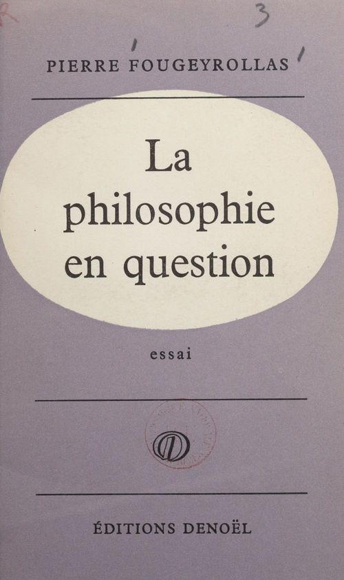 Couverture ebook de La philosophie en question, de Pierre Fougeyrollas