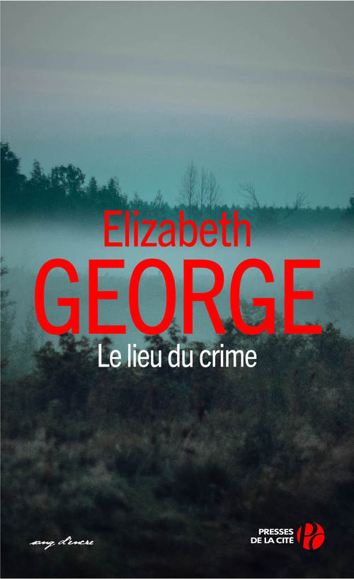 Couverture ebook de Le lieu du crime, de Elizabeth George