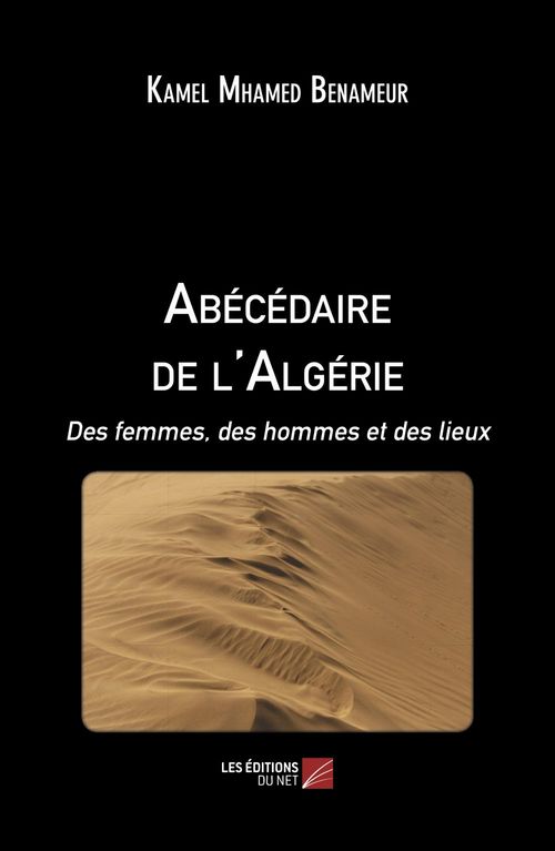 ebook cover of Abécédaire de l'Algérie, by Kamel Mhamed Benameur