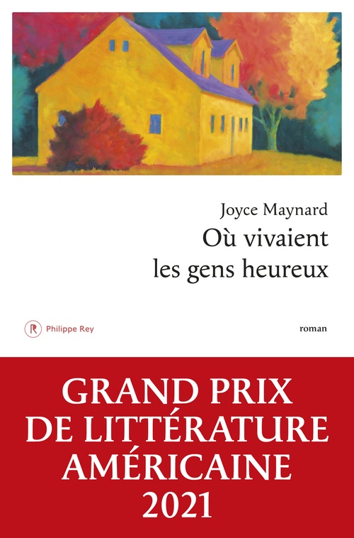 ebook cover of Où vivaient les gens heureux, by Joyce Maynard