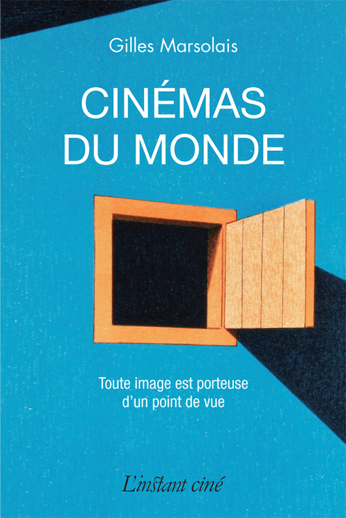 Couverture ebook de Cinémas du monde, de Gilles Marsolais
