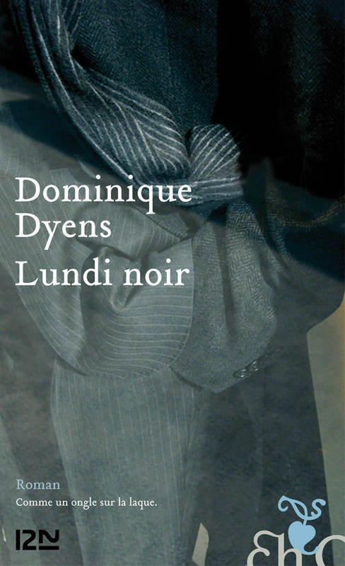ebook cover of Lundi noir, by Dominique Dyens