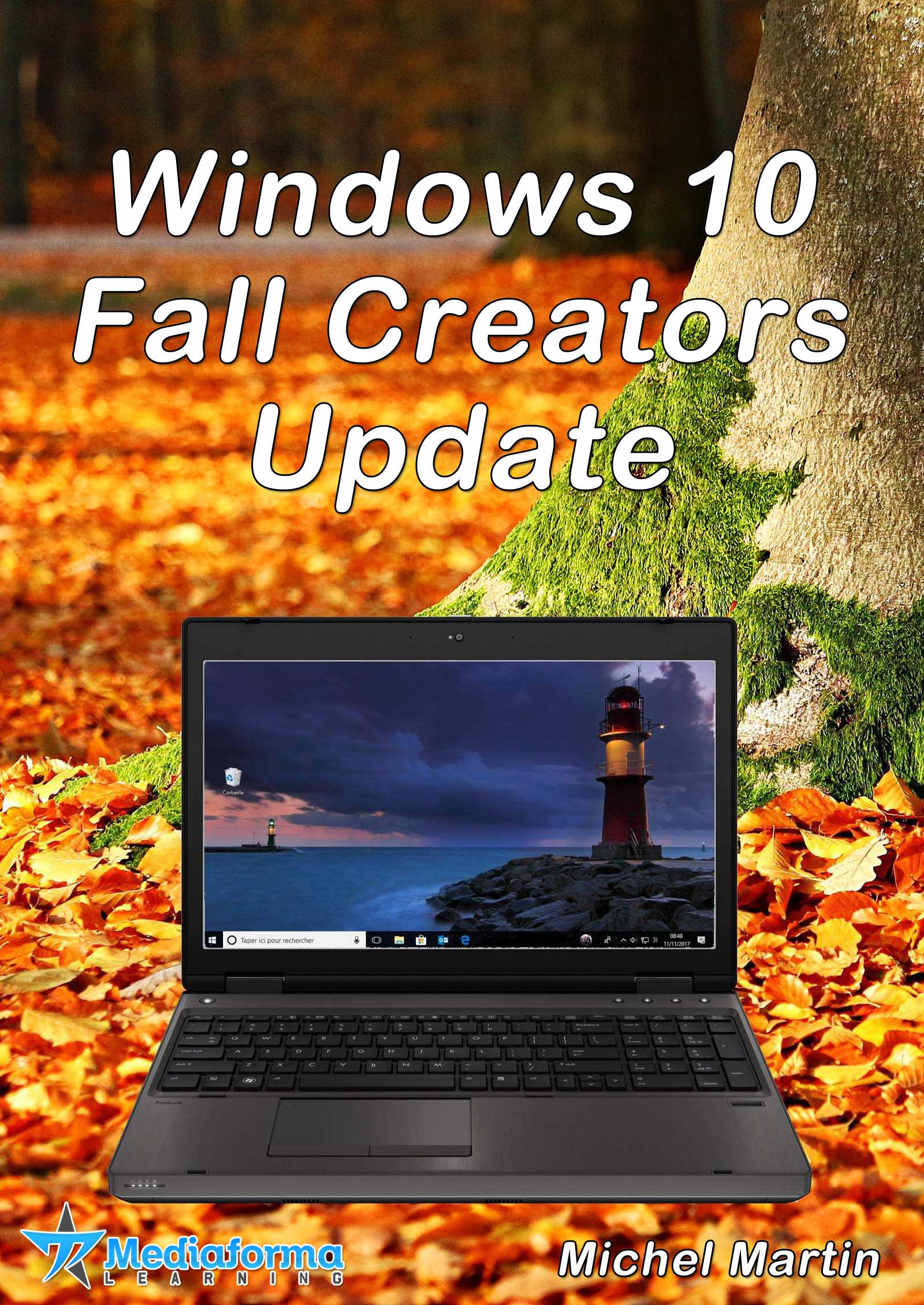 Couverture ebook de Windows 10 Fall Creators Update, de Mediaforma Michel Martin