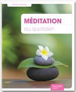 ebook cover of Méditation au quotidien, by Pomme Larmoyer