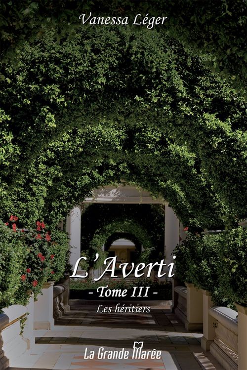 ebook cover of L'Averti - Les héritiers, by Vanessa Léger