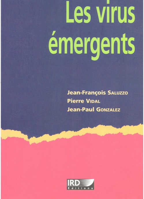 ebook cover of Les virus émergents, by Jean-François Saluzzo, Pierre Vidal, Jean-Paul Gonzalez