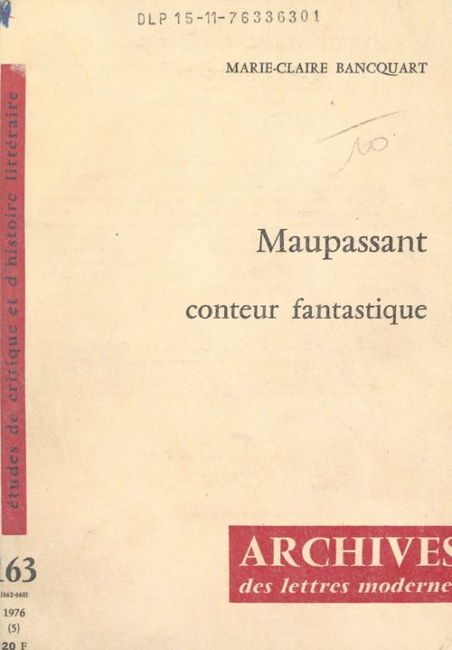 Couverture ebook de Maupassant, conteur fantastique, de Marie-Claire Bancquart