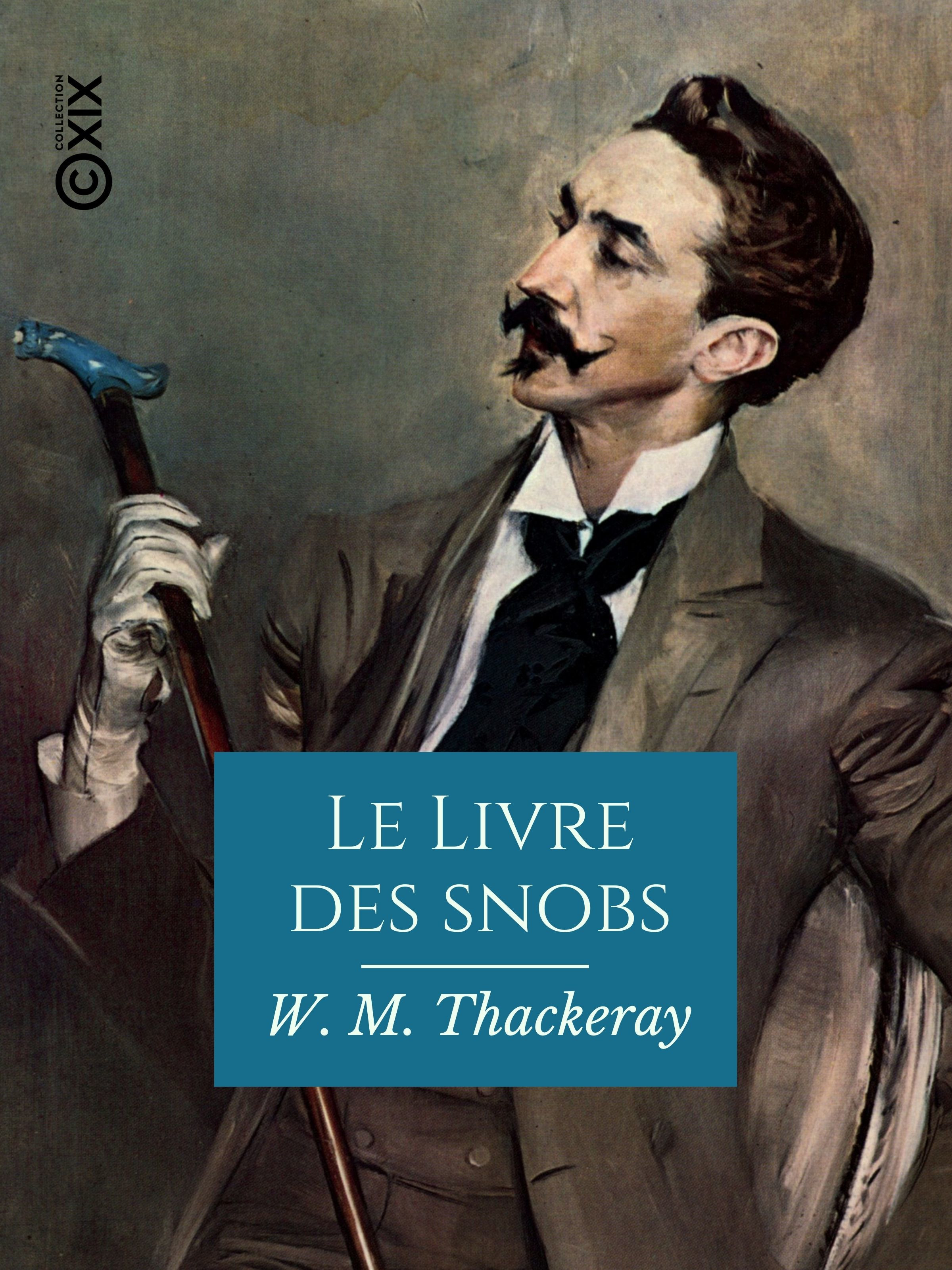 Couverture ebook de Le Livre des snobs, de William Makepeace Thackeray