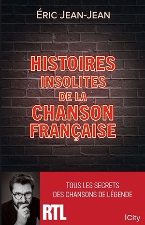 ebook cover of Histoires insolites de la chanson française, by Eric Jean-Jean