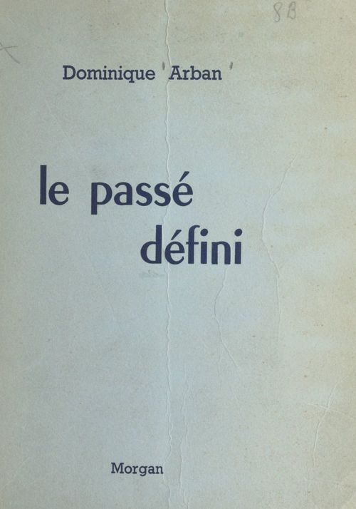 Couverture ebook de Le passé défini, de Dominique Arban