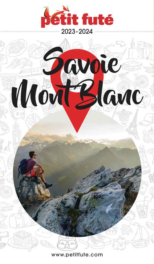 ebook cover of SAVOIE MONT-BLANC 2023 Petit Futé, by Collectif petit futé