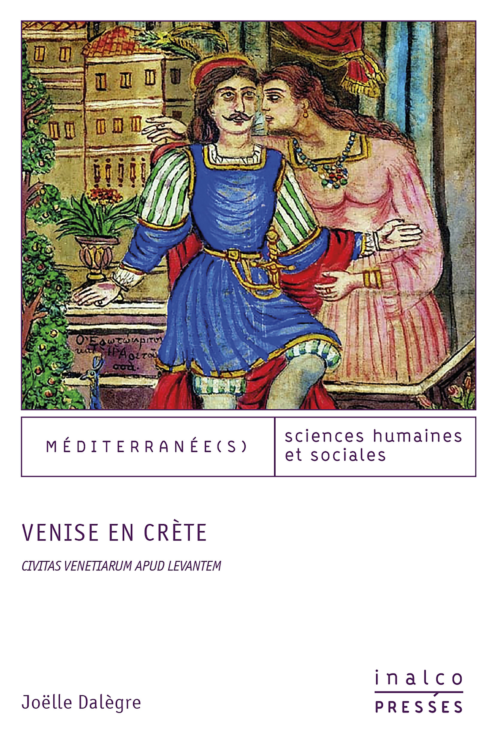ebook cover of Venise en Crète, by Joëlle Dalègre