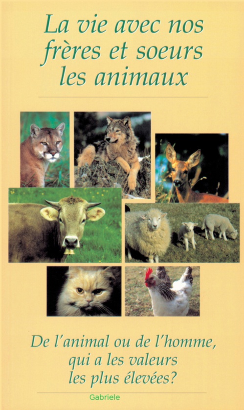 Couverture ebook de La vie avec nos frères et soeurs les animaux..., de Gabriele