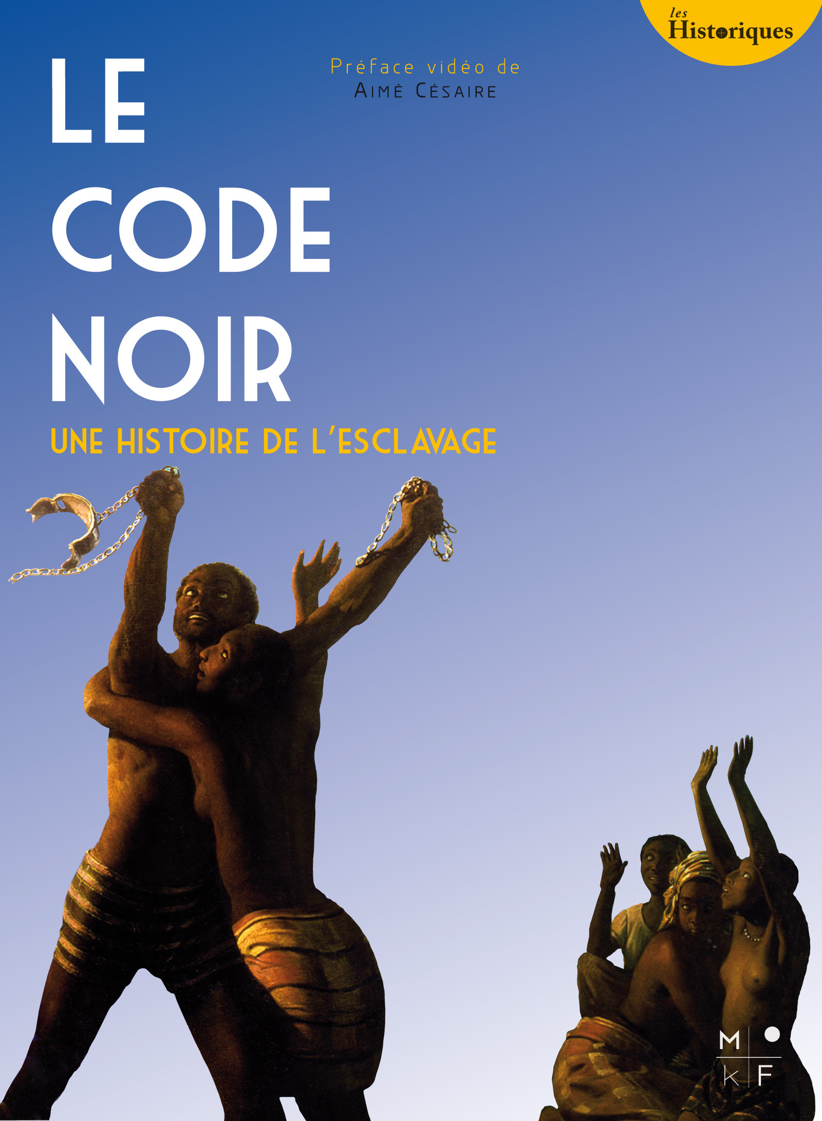 ebook cover of Le Code noir, by Aimé Césaire, Julia Ferloni