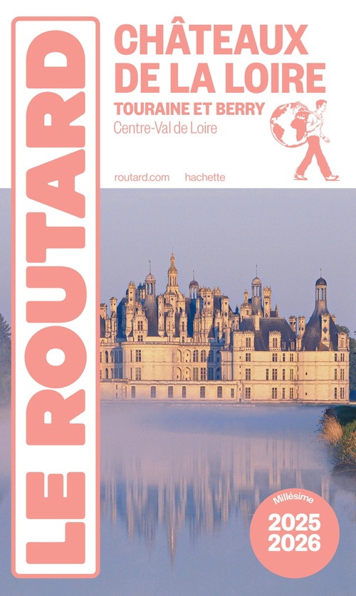 ebook cover of Guide du Routard Châteaux de la Loire 2025/26, by Collectif