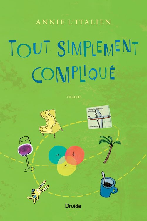 Couverture ebook de Tout simplement compliqué, de Annie L'italien