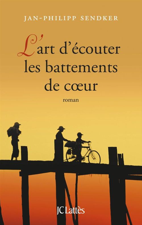 Couverture ebook de L'art d'écouter les battements de coeur, de Jan-Philipp Sendker