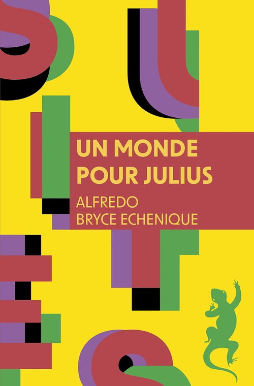 ebook cover of Un monde pour Julius, by Alfredo Bryce-Echenique