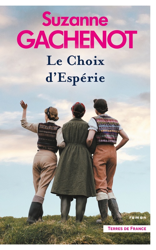 Couverture ebook de Les Soeurs Loubersac Le Choix d'Espérie, de Suzanne Gachenot