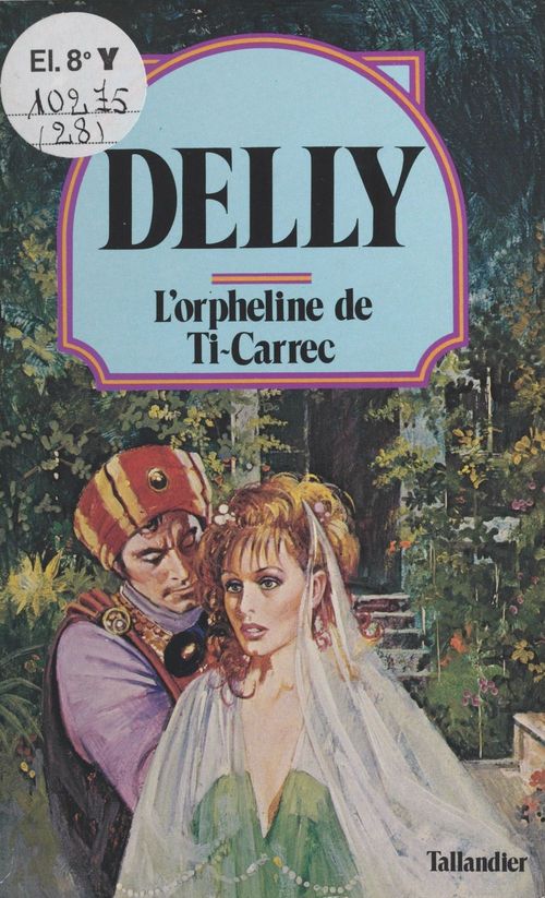 Couverture ebook de L'orpheline de Ti-Carrec, de Delly