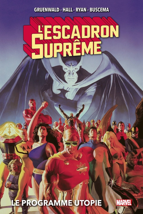 Couverture ebook de L'Escadron Suprême : Le programme Utopie, de Mark Gruenwald