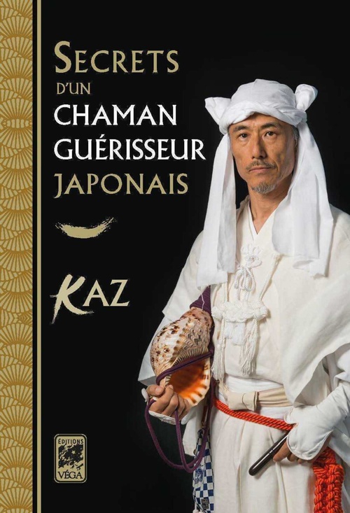 Couverture ebook de Secrets d'un chaman guérisseur japonais, de Kazuhisa Ogawa