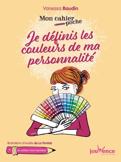 Couverture ebook de Mon cahier poche : Je définis les couleurs de ma personnalité, de Vanessa Baudin, Aurélie  de La pontais