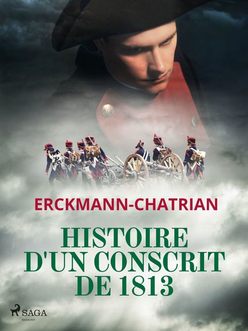 ebook cover of Histoire d'un conscrit de 1813, by Erckmann-Chatrian