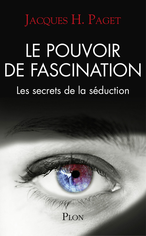 Couverture ebook de Le pouvoir de fascination, de Jacques henri Paget