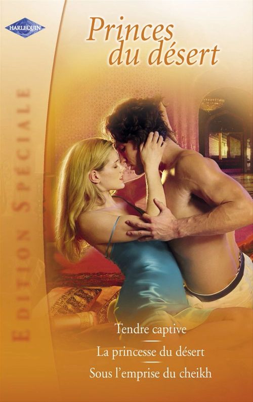 Couverture ebook de Princes du désert (Harlequin Edition Spéciale), de Darcy, Howard, Morgan