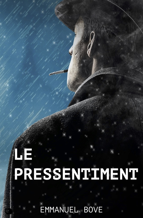 ebook cover of Le Pressentiment, by Emmanuel Bove