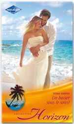 Couverture ebook de Un baiser sous le soleil, de Fiona Harper