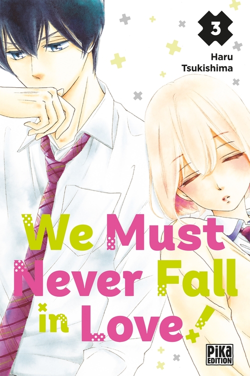 Couverture ebook de We Must Never Fall in Love! T03, de Haru Tsukishima