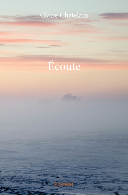 Couverture ebook de Écoute, de Claire Chatelain