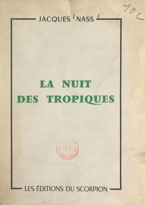 ebook cover of La nuit des tropiques, by Jacques Nass