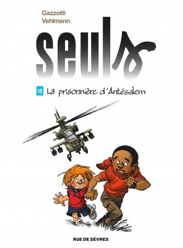 ebook cover of Seuls - Tome 16 - La prisonnière d'Antésalem, by Bruno Gazzotti, Fabien Vehlmann
