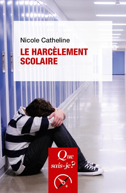ebook cover of Le Harcèlement scolaire, by Nicole Catheline
