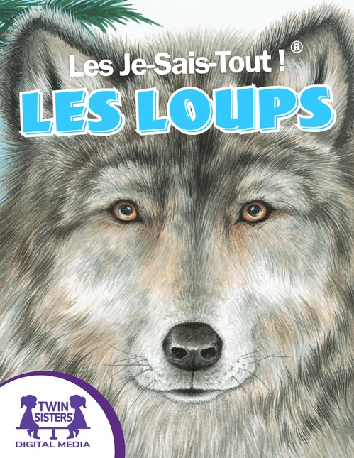 ebook cover of Les Je-Sais-Tout !® Les Loups, by Christopher Nicholas