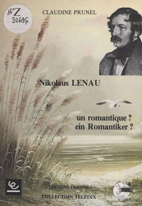 Couverture ebook de Nikolaus Lenau : un romantique ? ein romantiker ?, de Collectif