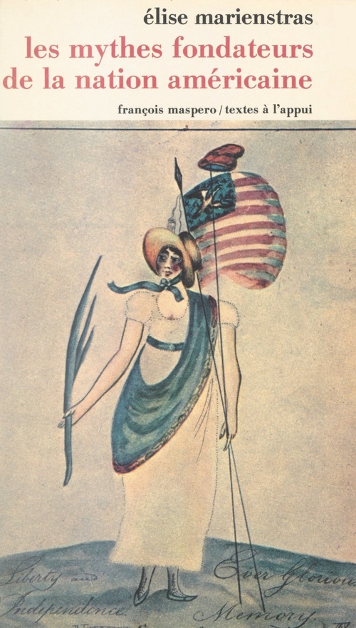 ebook cover of Les mythes fondateurs de la nation américaine, by Elise Marienstras