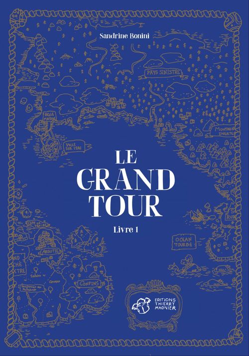 Couverture ebook de Le Grand Tour Tome 1, de Sandrine Bonini