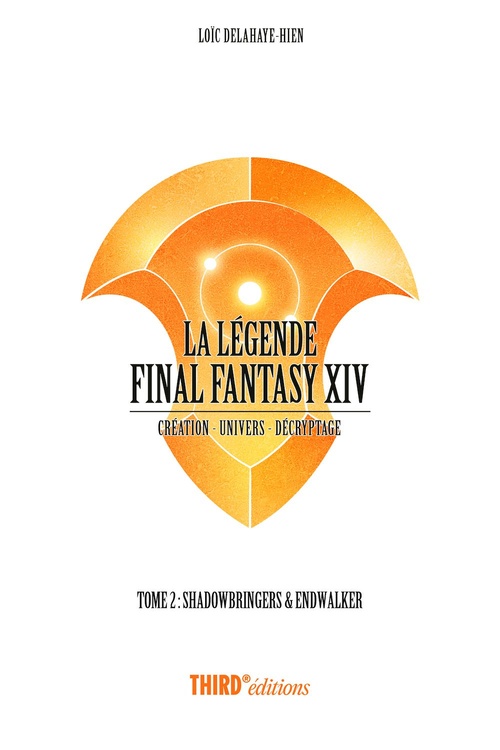 ebook cover of La légende final fantasy XIV, by Loïc Delahaye-Hien