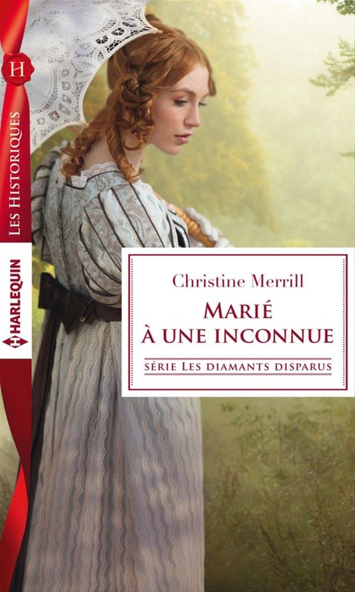 Couverture ebook de Marié à une inconnue, de Christine Merrill