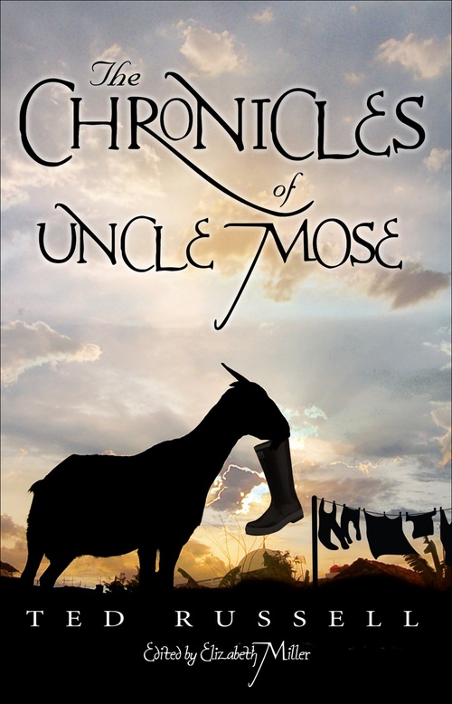 ebook cover of The Chronicles of Uncle Mose, by Ted Russell