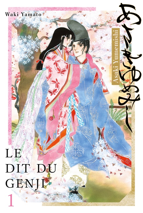ebook cover of Asaki Yumemishi - Le dit du Genji T01, by Waki Yamako