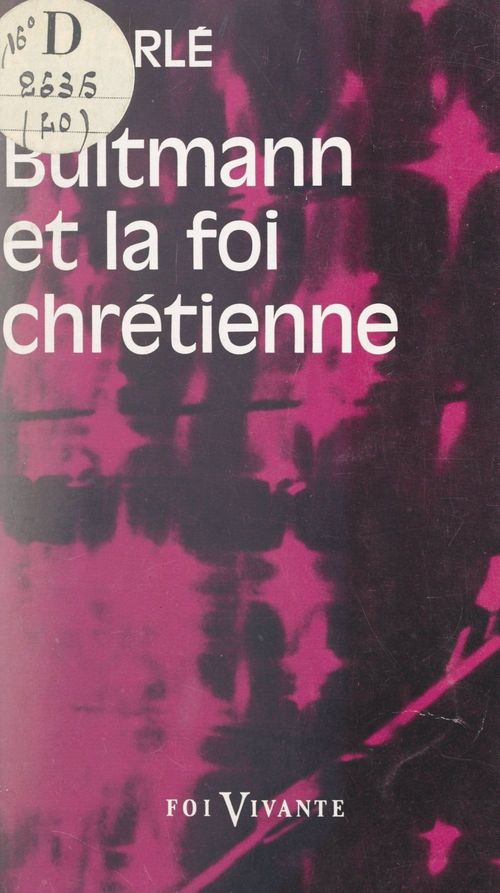 Couverture ebook de Bultmann et la foi chrétienne, de Rene Marle