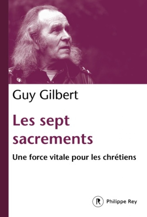 ebook cover of Les Sept Sacrements, by Guy Gilbert