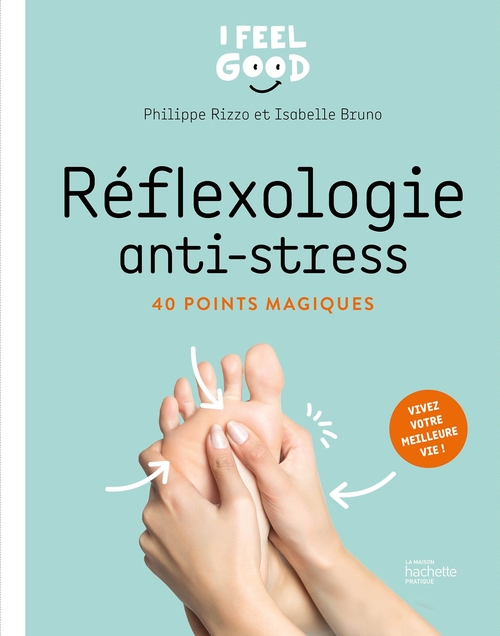 ebook cover of Réflexologie anti-stress, by Isabelle Bruno, Philippe Rizzo