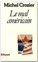 Couverture ebook de Le Mal américain, de Michel Crozier