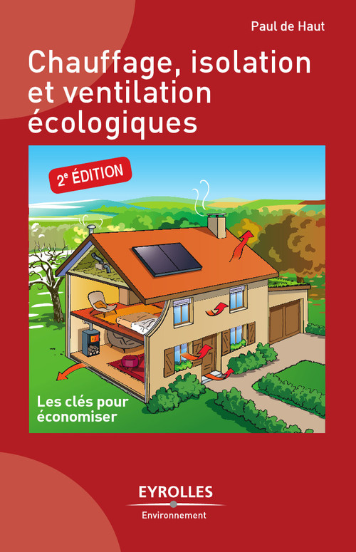 ebook cover of Chauffage, isolation et ventilation écologiques, by Paul de Haut